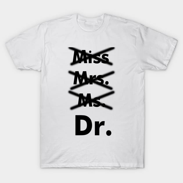 Call Me Doctor T-Shirt by IronLung Designs